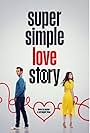 David Walton and Elizabeth Alderfer in Super Simple Love Story
