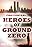Heroes of Ground Zero