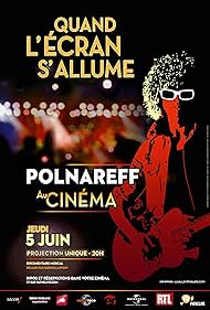 Polnareff au cinéma: quand l'écran s'allume (2014)