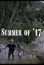 Summer of 17 (2017)