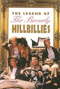 Primary photo for The Legend of the Beverly Hillbillies