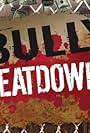 Bully Beatdown (2009)