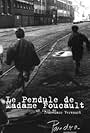 Le pendule de Madame Foucault (1994)