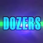 Dozers (2010)