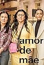 Taís Araújo, Regina Casé, and Adriana Esteves in Amor de Mãe (2019)