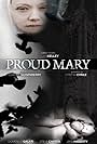 Proud Mary (2010)