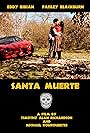 Santa Muerte (2016)
