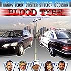 Deborah Shelton, Kevin Williams, Wolfgang Bodison, Nicolas Coster, Jim Hanks, and Hudson Leick in Blood Type (2018)