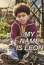 My Name Is Leon (2022)
