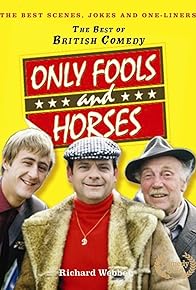 Primary photo for Only Fools and Horses