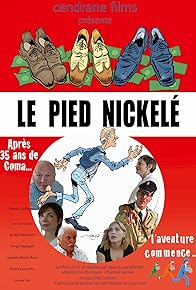 Primary photo for Le pied nickelé