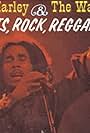 Bob Marley & The Wailers: Roots, Rock, Reggae (TopPop Version) (1976)