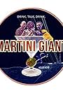 Martini Giant (2018)