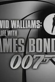 David Walliams: My Life with James Bond 007 (2006)