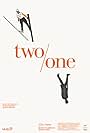 Two/One (2019)