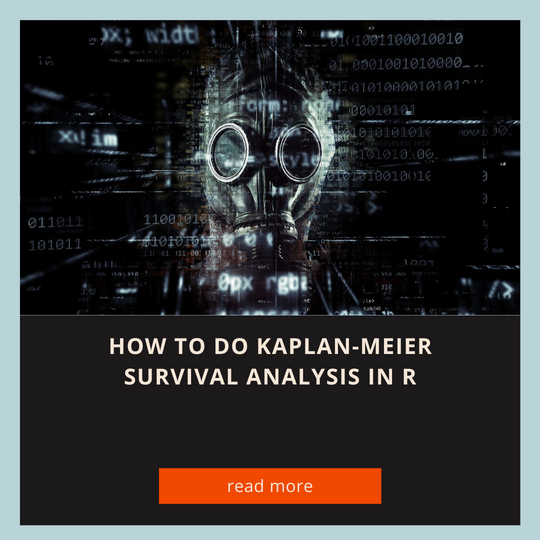 How to do Kaplan-Meier Survival Analysis in R