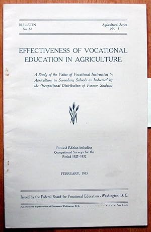 Bild des Verkufers fr Effectiveness of Vocational Education in Agriculture. zum Verkauf von Ken Jackson