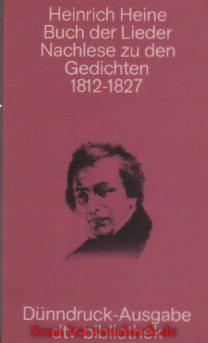 Buch der Lieder - Nachlese zu den Gedichten 1812-1827