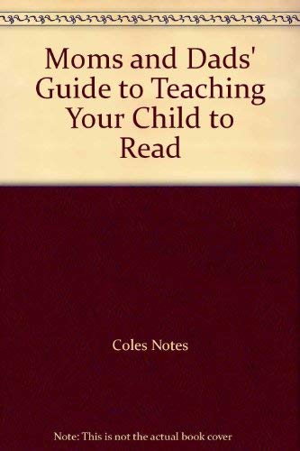 Beispielbild fr Mom and Dad's Guide to Raising a Reader. Infancy to Age 12 Abcs and Phonics, Reading Aloud zum Verkauf von Ken Jackson
