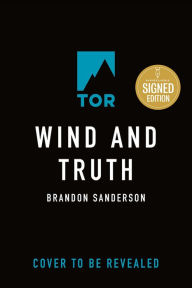 Title: Wind and Truth (Signed Book) (Stormlight Archive Series #5), Author: Brandon Sanderson