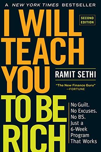 I WILL TEACH YOU TO BE RICH, SECOND EDITION by Ramit Sethi