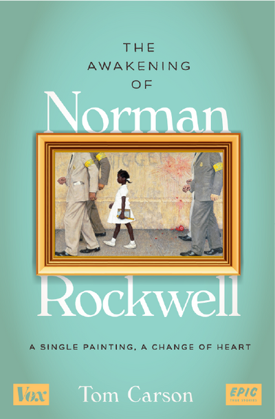  The Awakening of Norman Rockwell