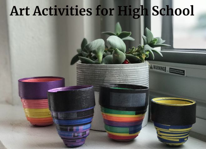 Art Activities for High School
