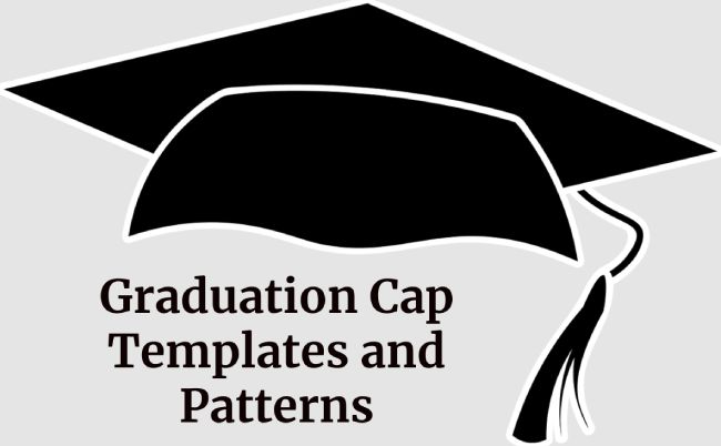 Graduation Cap Templates and Patterns
