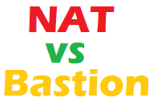 AWS NAT Instance vs AWS Bastion Hosts