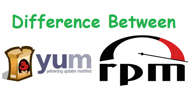 Difference Between YUM and RPM